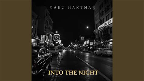 Into The Night - YouTube