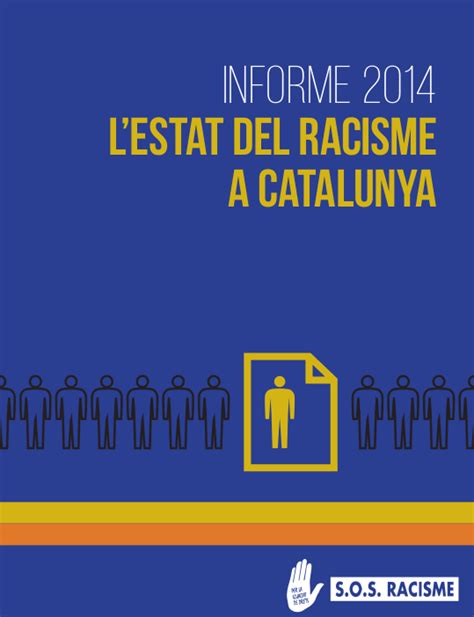 Documentaci Informe L Estat Del Racisme A Catalunya Sos Racisme