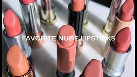 MY TOP 10 FAVORITE NUDE LIPSTICKS YouTube