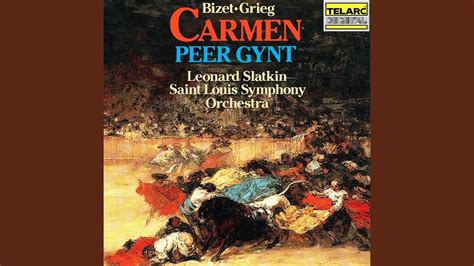 Bizet Carmen Suite No 1 Vi Les Toréadors Introduction To Act I Youtube