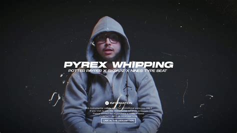 Potter Payper X Nines X Skrapz Type Beat Pyrex Whipping Uk Real