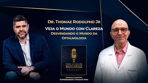 VEJA O MUNDO CLAREZA DESVENDANDO O MUNDO DA OFTALMOLOGIA Dr