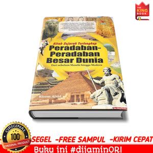 Jual Original Kitab Sejarah Terlengkap Peradaban Peradaban Besar Dunia