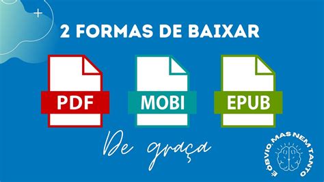 Como Baixar Livros Gr Tis Pdf Mobi E Epub Youtube