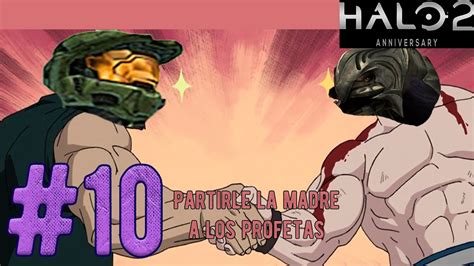 Halo 2 Por Primera Vez 10 Master Chief E Inquisidor ALIADOS YouTube