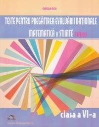 Citesti Ro Teste Pentru Pregatirea Evaluarii Nationale Matematica Si