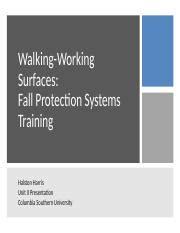 Unit 2 Power Point Pptx Walking Working Surfaces Fall Protection