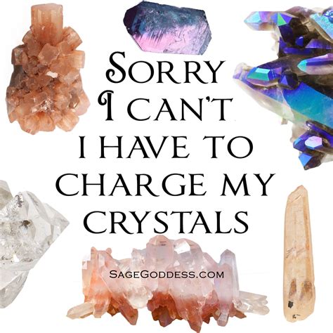 Sorry I Cant I Have To Charge My Crystals Crystal Humor