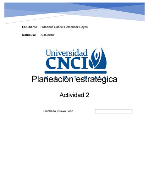 Planeacion Estrategica Act 2 Tutor Leslie Tellez García Estudiante