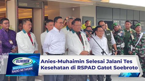 Anies Muhaimin Selesai Jalani Tes Kesehatan Di Rspad Gatot Soebroto