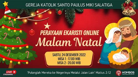 Perayaan Ekaristi Online Malam Natal 2 Sabtu 24 Desember 2022