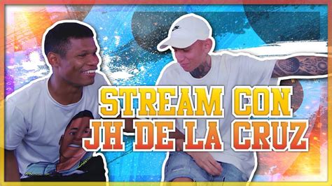 STREAM CON JH DE LA CRUZ QUÉ BENDICIÓN YouTube