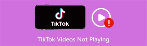 Tiktok Videos Not Playing A Complete Guide To Fix The Issue