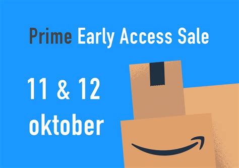 Prime Early Acces Sale Van Amazon Is Op 11 En 12 Oktober