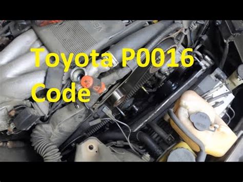 Causes And Fixes Toyota P Code Crankshaft Position Camshaft