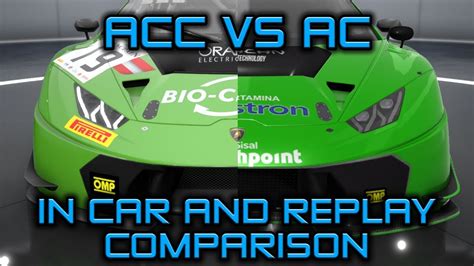 Assetto Corsa Vs Assetto Corsa Competizione Raw In Car And Replay