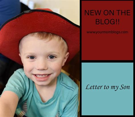 Letter To My Son New On The Blog Letters