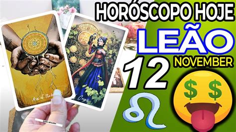 💲💲vocÊ Vai Se Tornar Um BilionÁrio💸 Horoscopo Do Dia De Hoje LeÃo 12