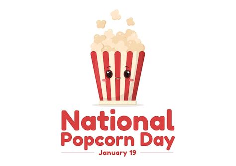 Journée Nationale Du Pop corn Le 19 Janvier Avec Une Grande Boîte De