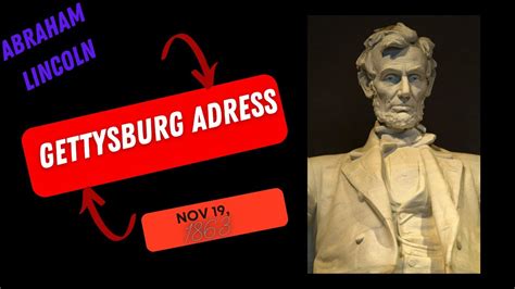 Gettysburg Adress Abraham Lincoln November 19 1863 YouTube