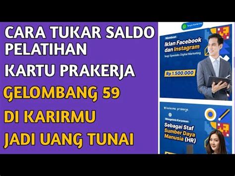 Cara Tukar Saldo Pelatihan Prakerja Gelombang 59 Di Karirmu Jadi Uang