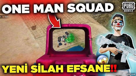 Yen S Lah P Efsane One Man Squad Pubg Mobile Youtube