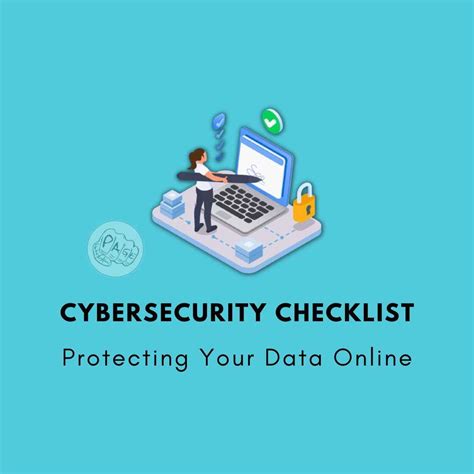 Cybersecurity Checklist Protecting Your Data Online