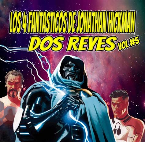 Los 4 Fantásticos de Jonathan Hickman 5 Reseña La Comicteca