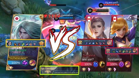 Epic Comeback Leomord Vs 2 Pro Player Fanny And Silvanna Leomord