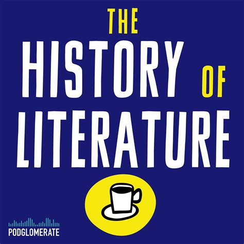 Episodes | The History of Literature Podcast