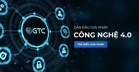 gtc  dau giai phap cong nghe