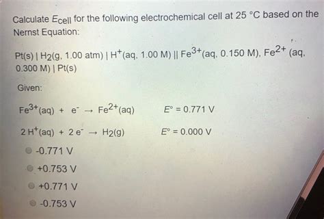 Answered Calculate Ecell For The Following Electrochemical Cell At