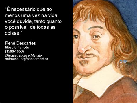 OBfrases Seus Sentimentos em uma Frase René Descartes