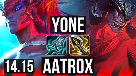 YONE Vs AATROX TOP 6 Solo Kills 9 1 0 Legendary 800 Games EUW