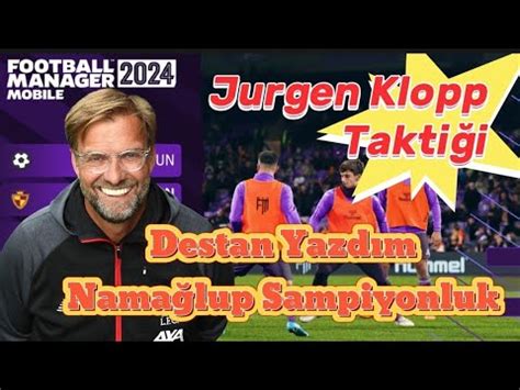 FM 24 MOBİLE Taktik JURGEN KLOPP Namağlup Taktik FOOTBALL Manager 2024