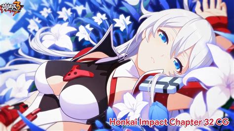 Honkai Impact Chapter 32 CG The End Of The World YouTube