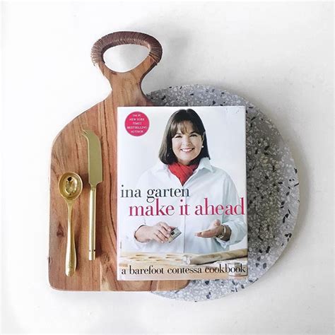 Ina Garten Make It Ahead Cookbook Cookbookclub Alannadunn Ina