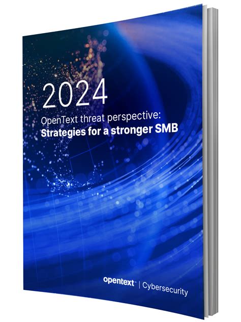 2024 Threat Report Opentext Cybersecurity