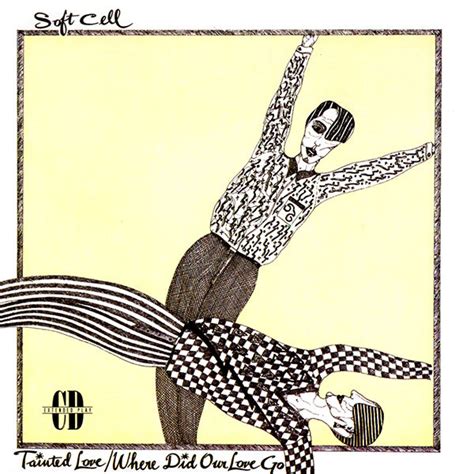 Soft Cell Tainted Love Where Did Our Love Go 1991 Cd Discogs