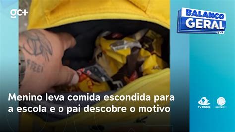 Menino Leva Comida Escondida Para A Escola E O Pai Descobre O Motivo