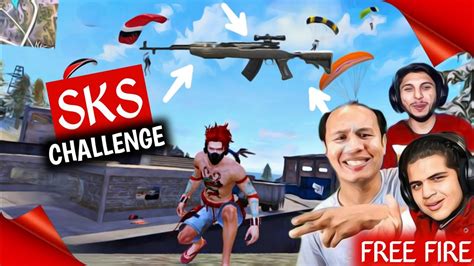 SKS CHALLENGE FREE FIRE YouTube