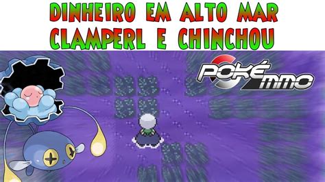 PokéMMO Como Ganhar Muito Dinheiro Clamperl e Chinchou Pokémon