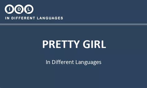 pretty girl   languages translate listen  learn
