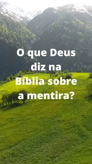 O Que A Bíblia Fala Sobre Mentiras