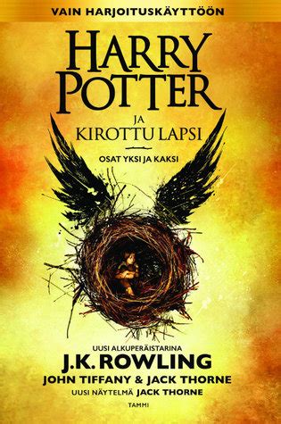 Harry Potter Ja Kirottu Lapsi By John Tiffany