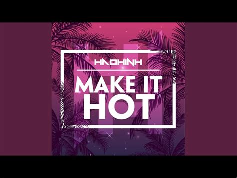 Haohinh S Make It Hot Sample Of Loopmasters S Make It Hot Full WhoSampled