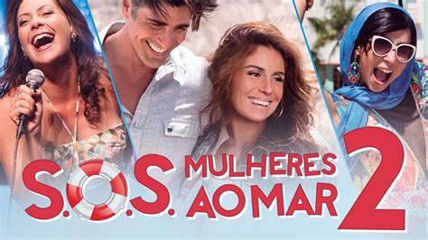 S.o.s. Mulheres Ao Mar 2 - S.O.S Mulheres ao Mar 2 | Runtime