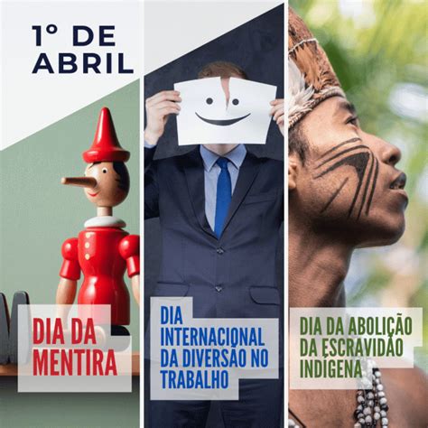 O que se comemora no dia 1 de abril?