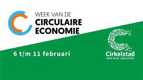 Meld Je Event Aan Voor De Week Van De Circulaire Economie Cirkelstad