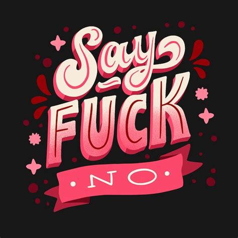 Free Vector Pink Say Fuck No Lettering